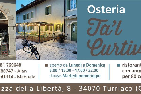 Azienda in vendita: Osteria centro Paese vicino aeroporto FVG e Parco NaturaleIsonzo  a Turriaco - Ristoranti - Immagine principale